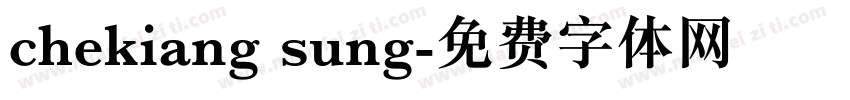 chekiang sung字体转换